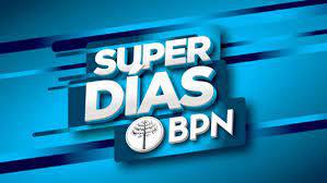super dias bpn