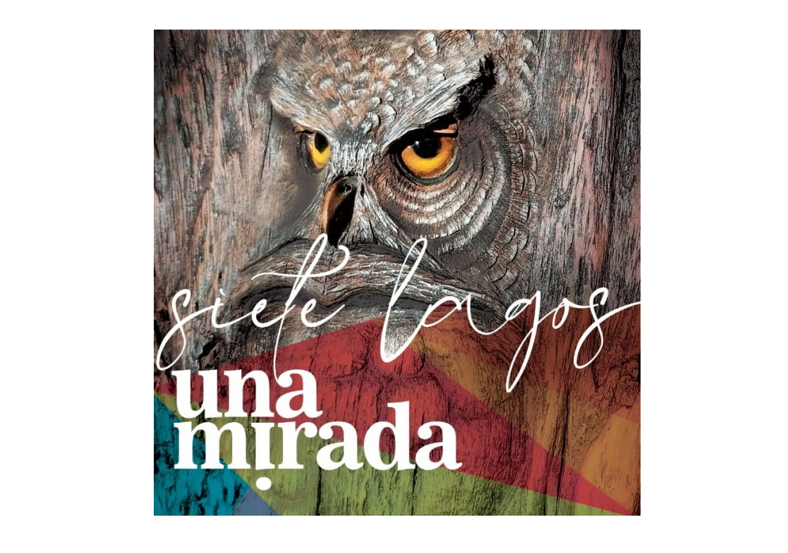 siete lagos una mirada